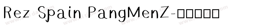 Rez Spain PangMenZ字体转换